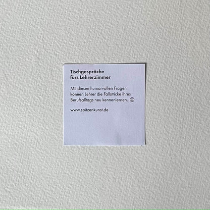 Tischgespräche fürs Lehrerzimmer